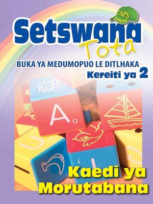 cover image of Setswana Tota Phonic Programme Grade 2 Teacher's Guide